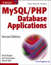 MySQL®/PHP Database Applications, Second Edition » «ProgBook.Net MySQL®/PHP Database